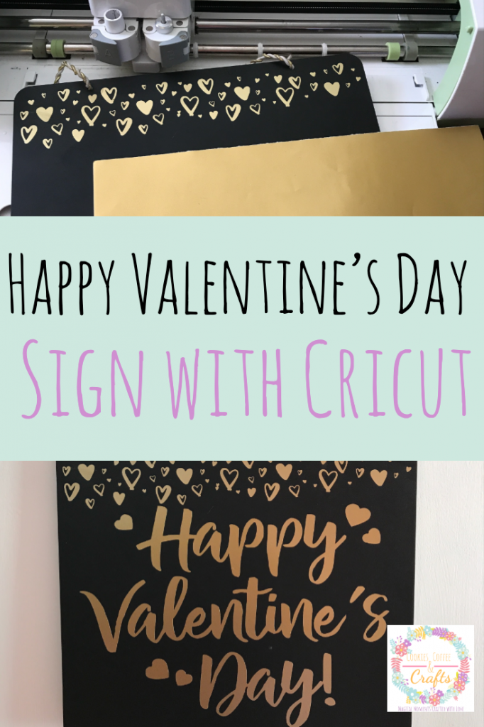 DIY Happy Valentines Day Sign with Cricut
