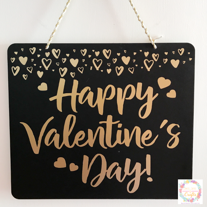 Happy Valentine’s Day Sign with Cricut