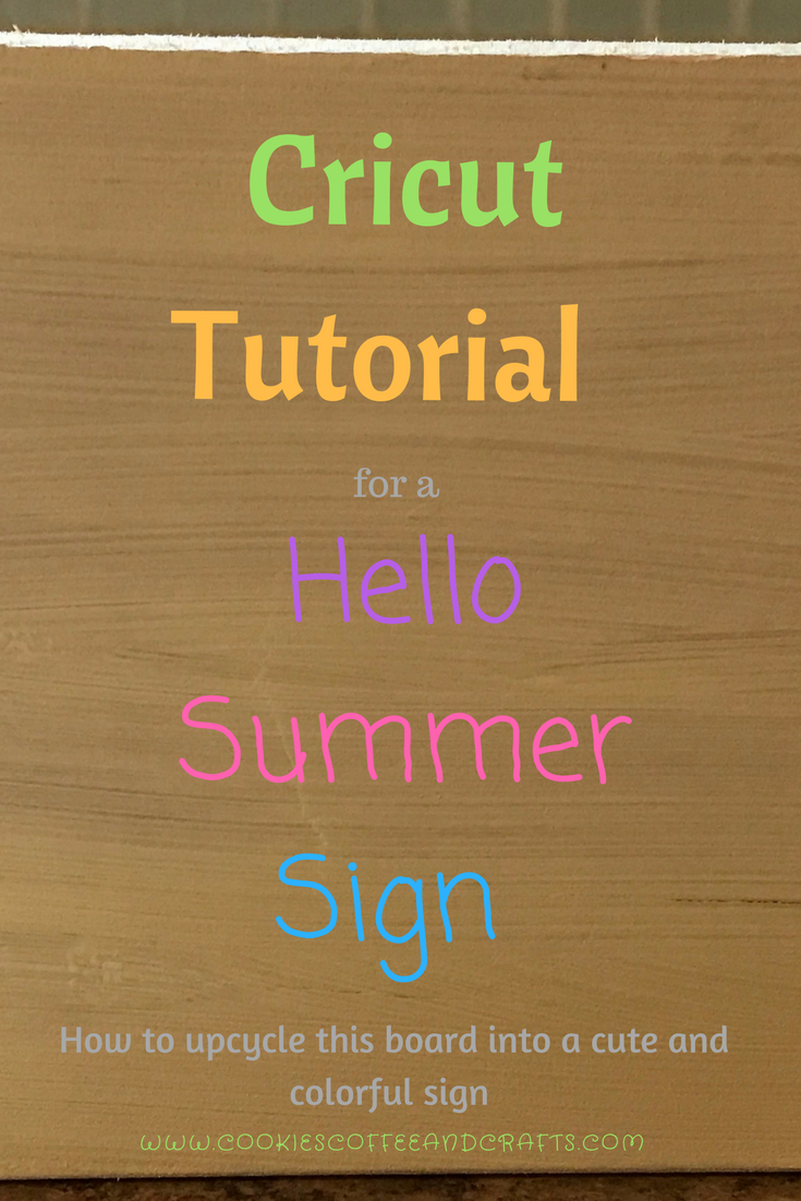 Hello Summer Sign Cricut Tutorial