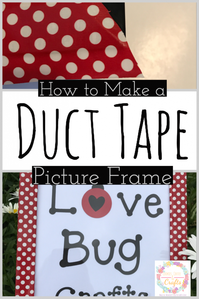 How to Make a Duct Tape Picture Frame