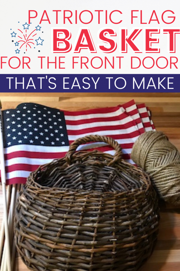 Patriotic Flag Basket for the Front Door