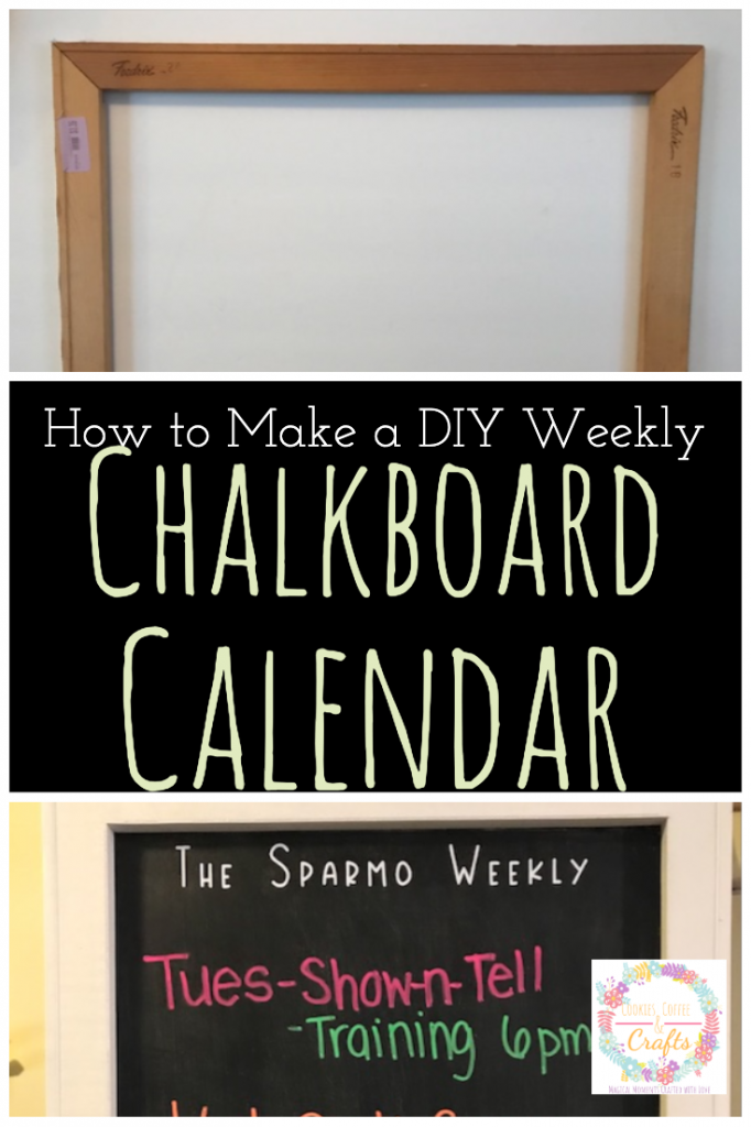 How to Make a DIY Weekly Chalkboard Calendar