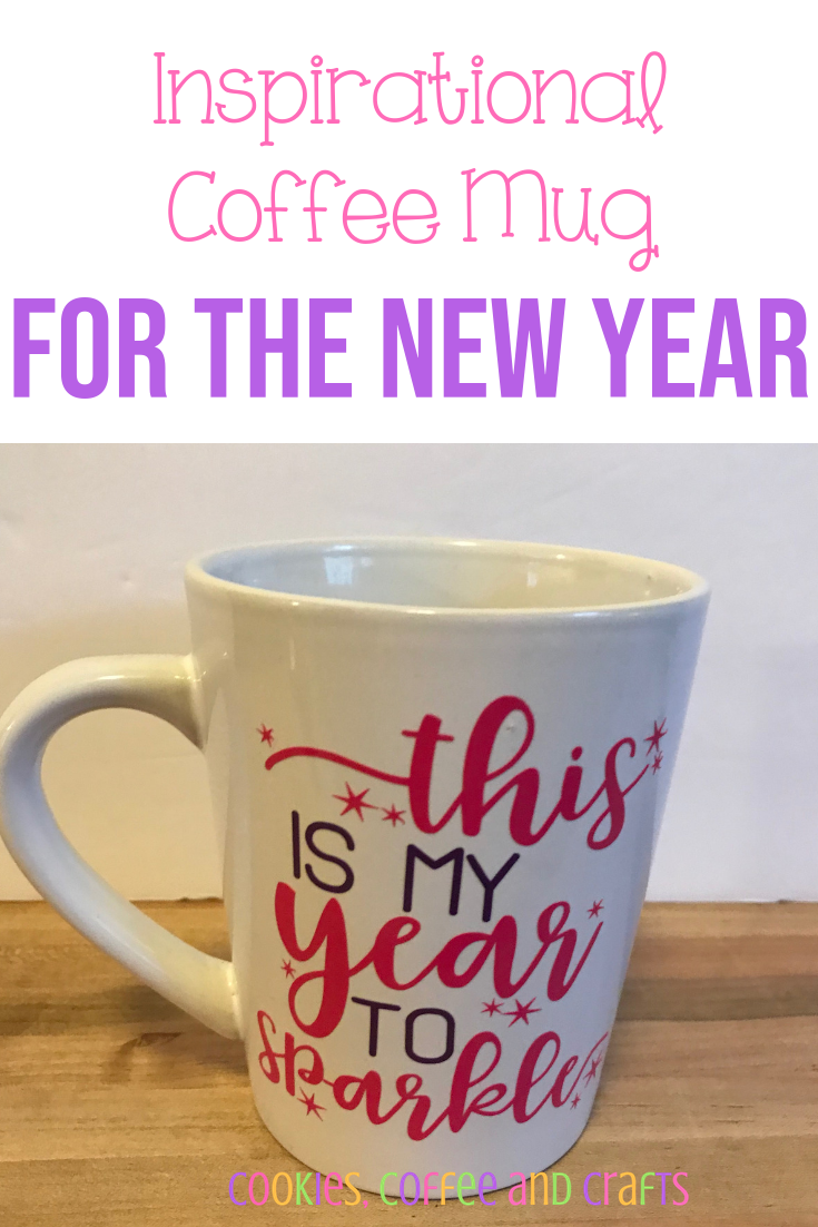 Inspirational Coffee Mug for the New Year