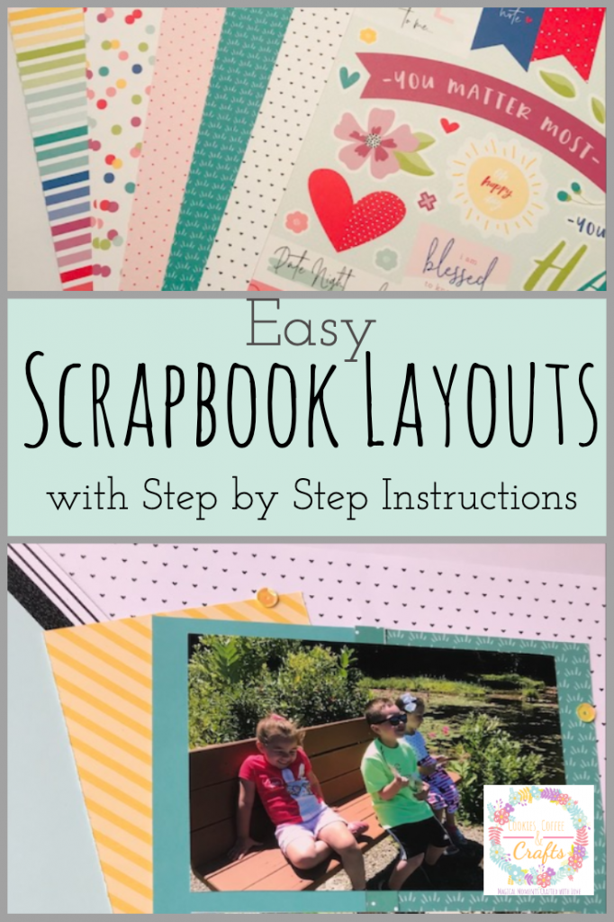 Easy Scrapbook Layouts with Step by Step Instructions