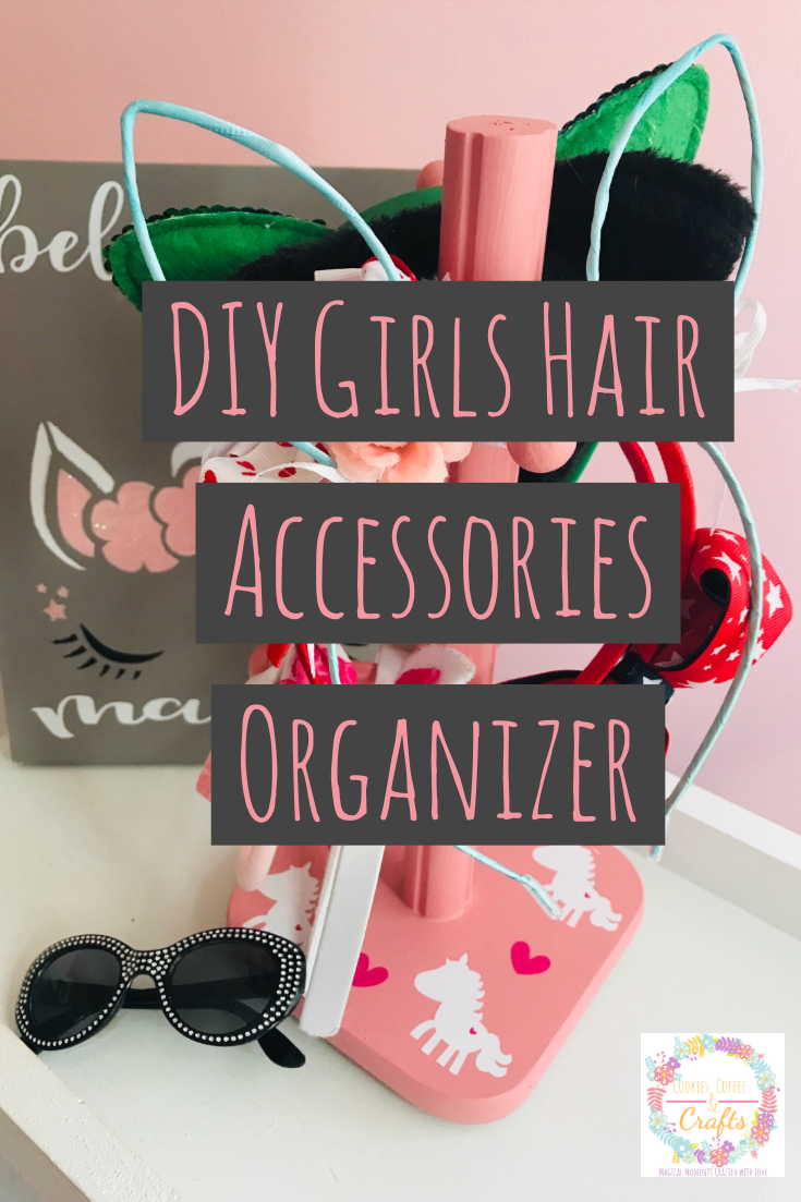 DIY Girls Hair Accessories Organizer