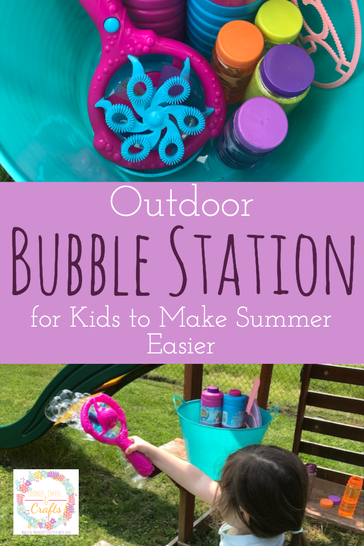 Outdoor Bubble Station Idea for Kids to Make Summer Easier