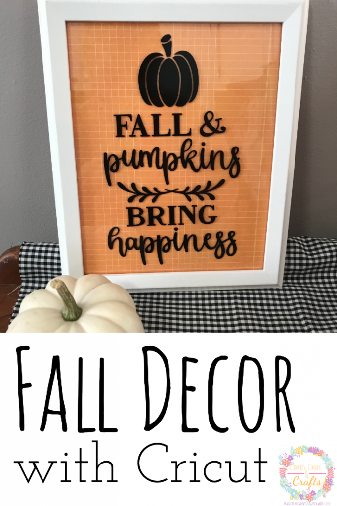 Fall Decor with Cricut