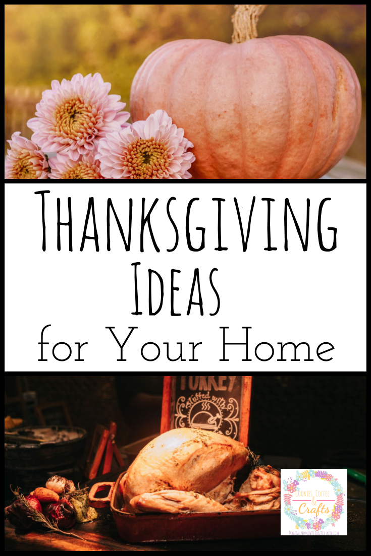 Thanksgiving Ideas for your Home