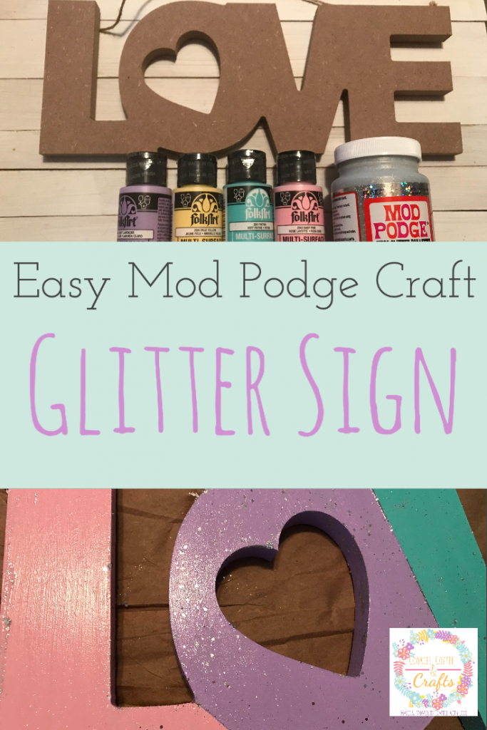 Easy Mod Podge Craft Glitter Sign