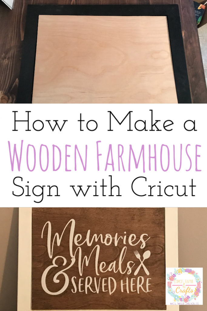 How to Make a Wooden Farmhouse Sign with Cricut
