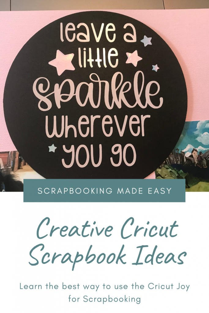 Creative Cricut Scrapbook Ideas with Cricut Joy