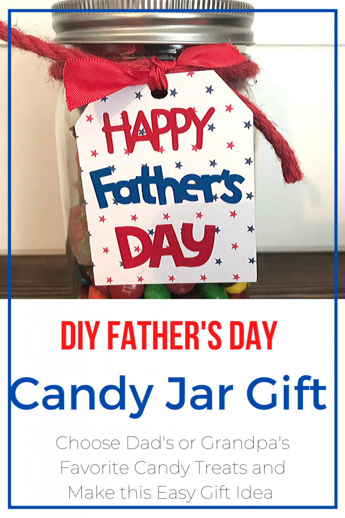 DIY Fathers Day Candy Jar Gift