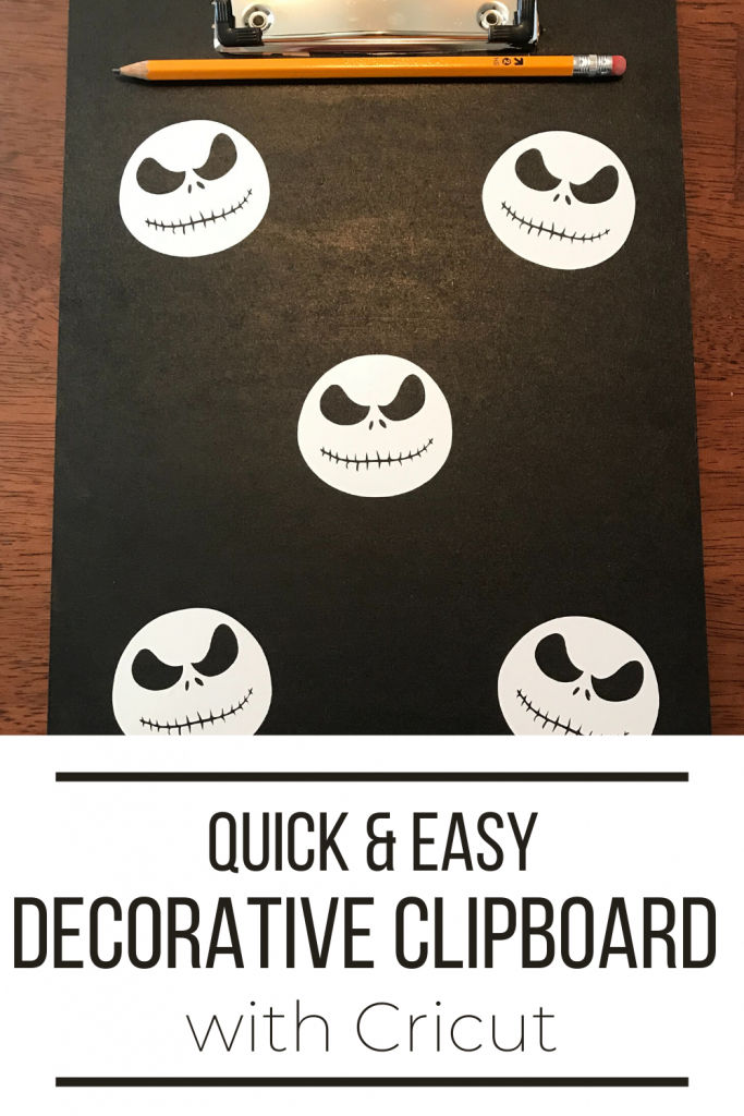 Quick and easy decorative clipboard with Cricut
