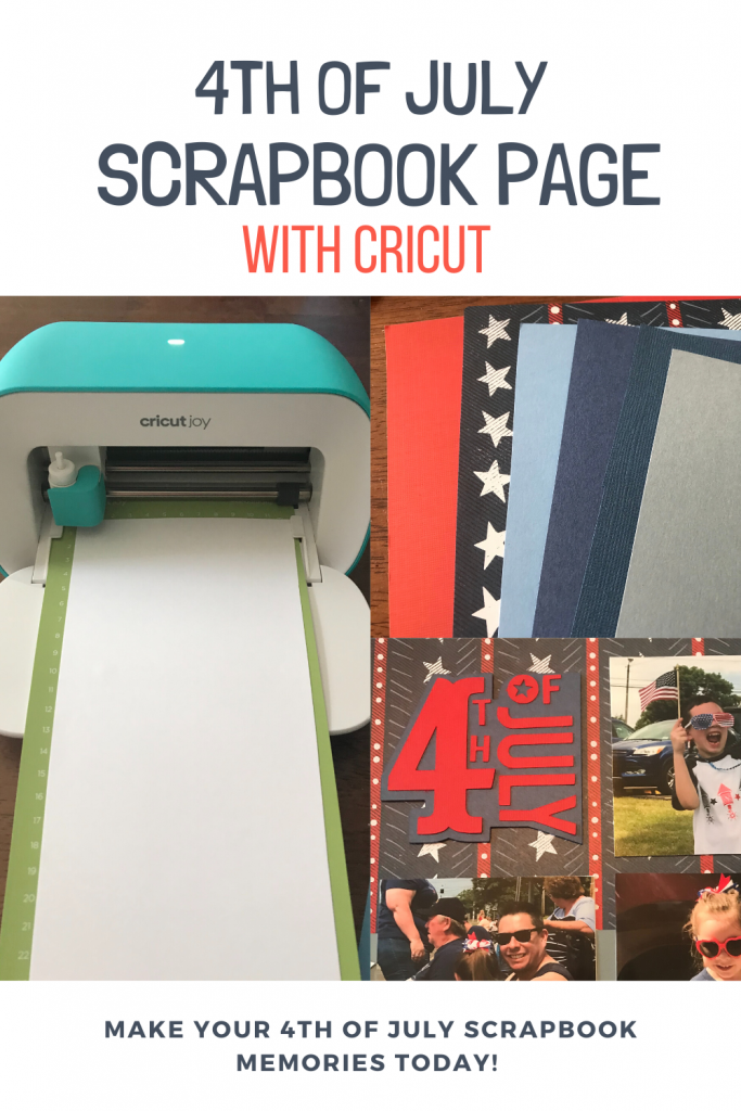 4th of July Scrapbook page with Cricut
