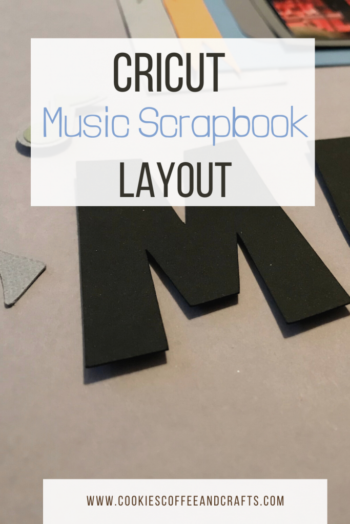 Cricut Music Scrapbook Layout