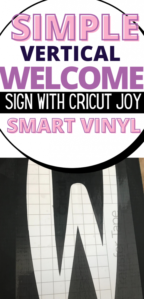 Cricut Vertical Welcome Sign