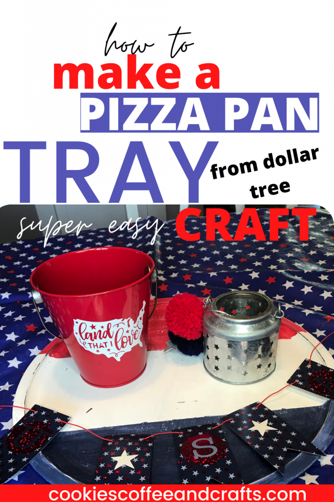 Dollar Tree Pizza Pan Tray Craft Idea
