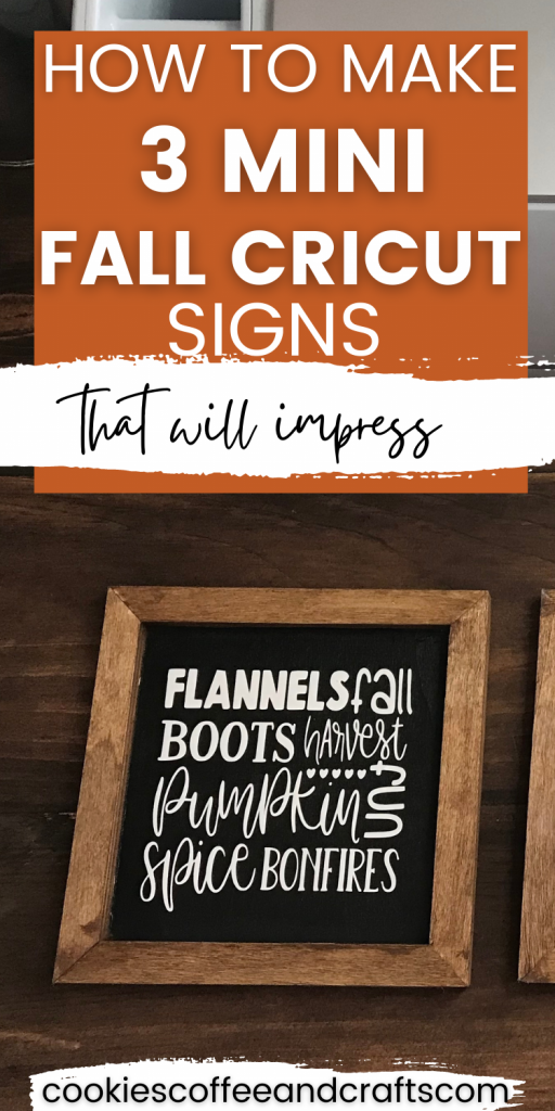 3 Mni Fall Cricut Signs to Craft