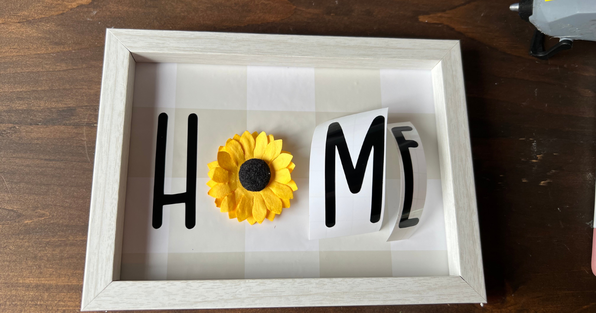 Sunflower Home sign with Cricut and Dollar Tree